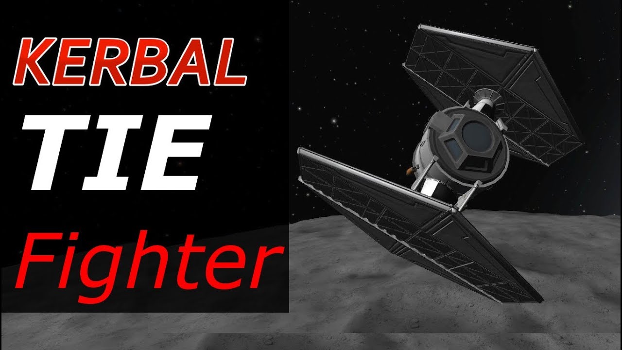 Kerbal Space Program: TIE Fighter (STAR WARS)