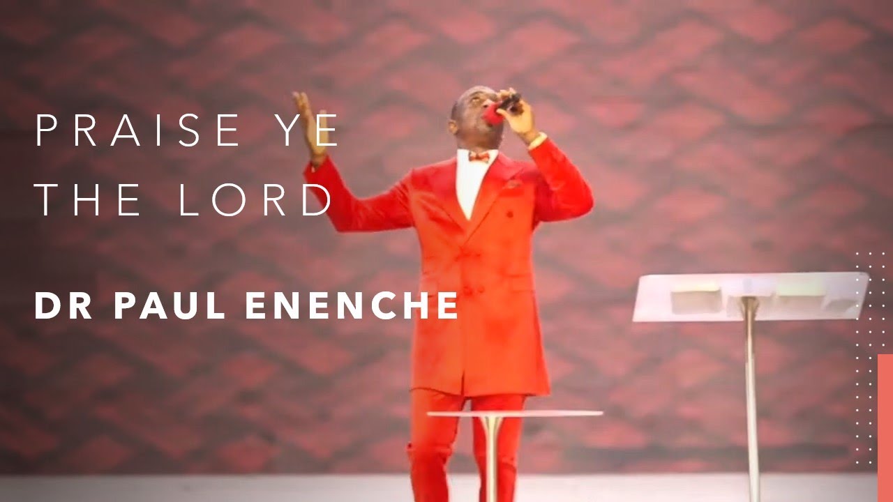 Praise Ye The Lord (Live) by Dr Paul Enenche & The Glory Dome Choir