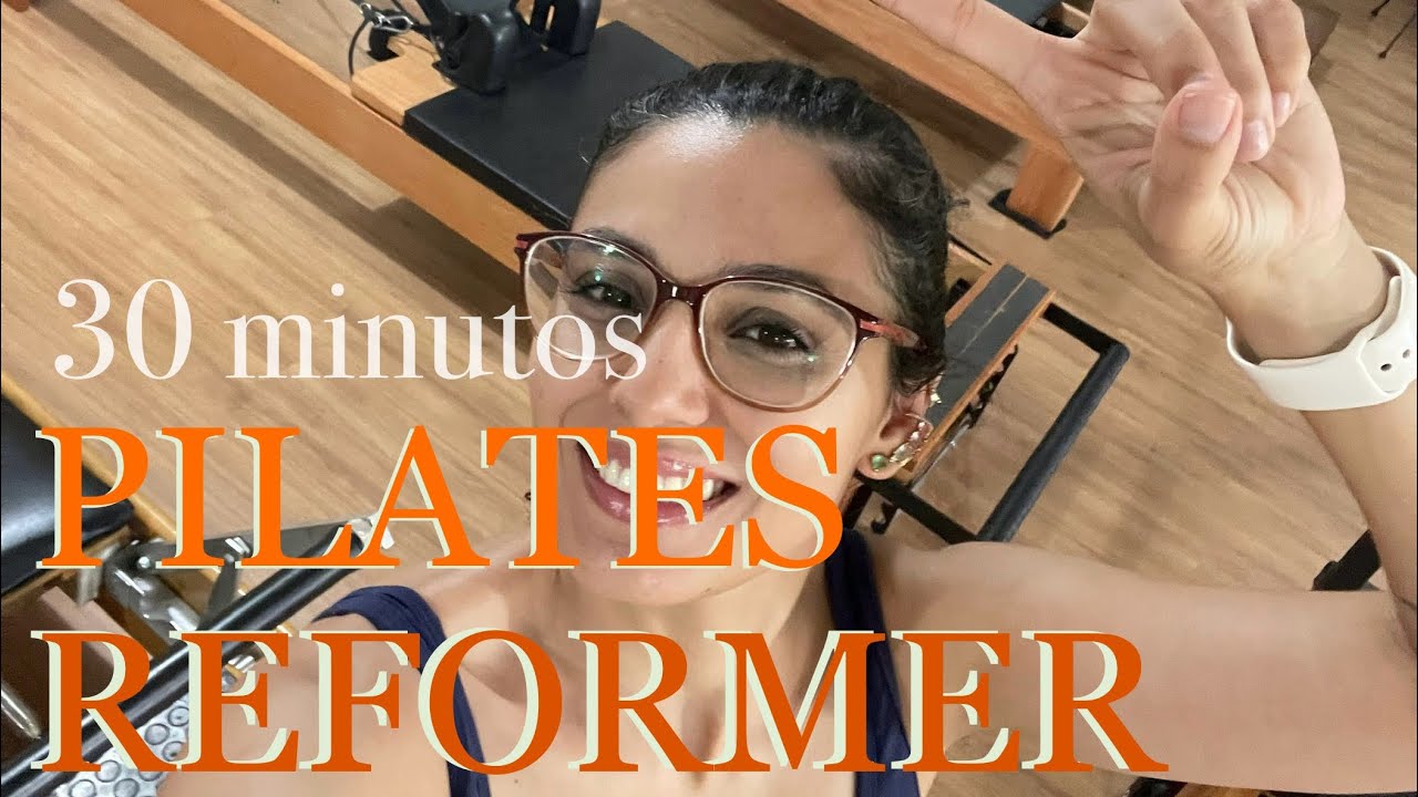 Aula de Pilates no REFORMER | 30 minutos | intermediário | fortalecimento | alongamento