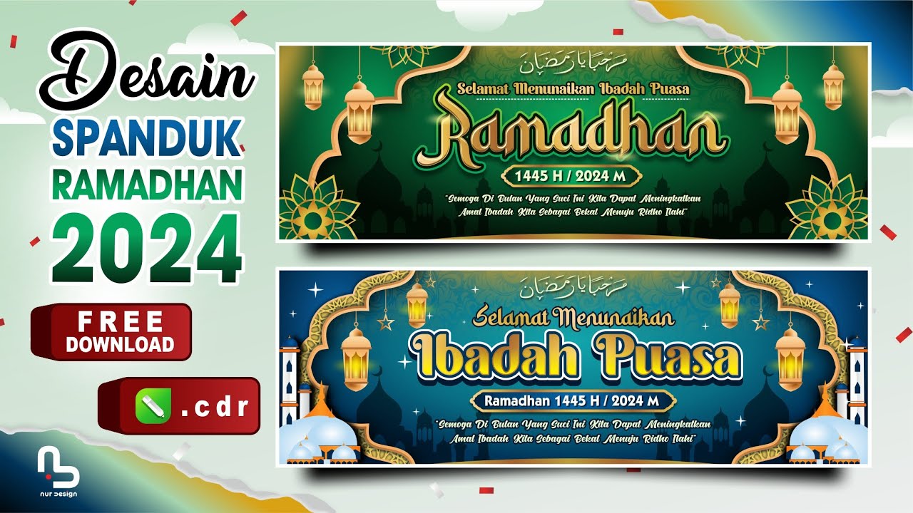 Desain Spanduk Puasa Ramadhan 1445 H / 2024 M (Free CDR) - Banner Ramadhan Terbaru - #nurdesigns