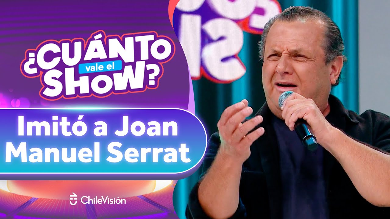 ¡TRAJO NOSTALGIA! Patricio sorprendió con su imitación de Joan Manuel Serrat - Cuánto Vale El Show