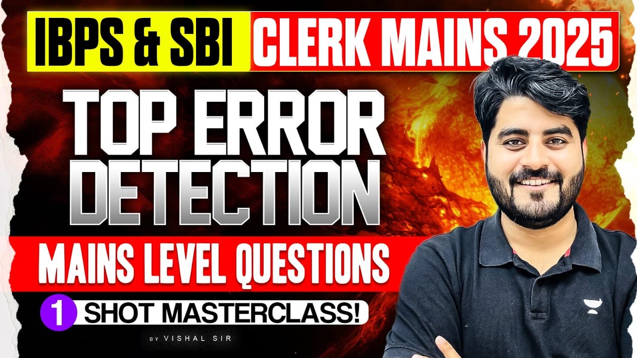Top Error Detection English Questions for SBI Clerk Mains 2025 & IBPS Clerk Mains 2025 | Vishal Sir