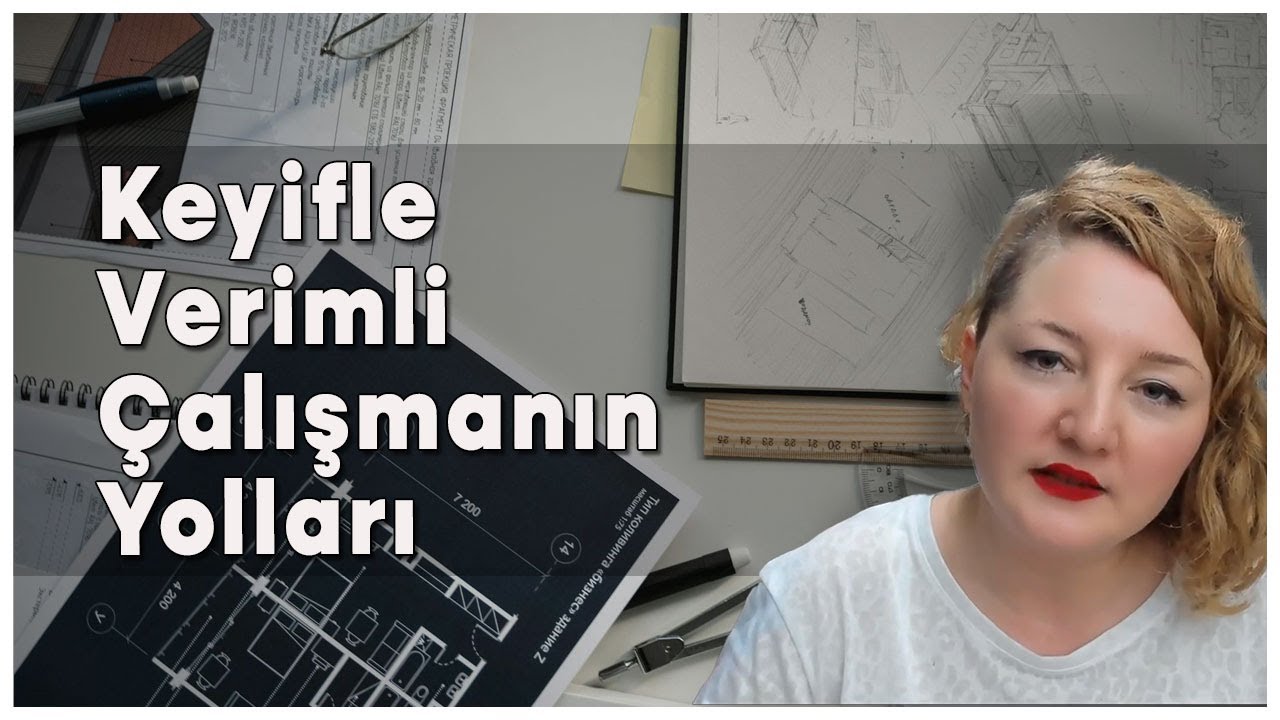 Nasıl Daha Verimli ve Keyifli Çalışırız?