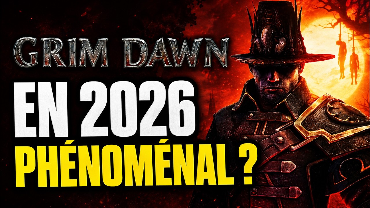 Grim Dawn en 2025 : vaut-il encore le coup ? (après 68H de jeu)