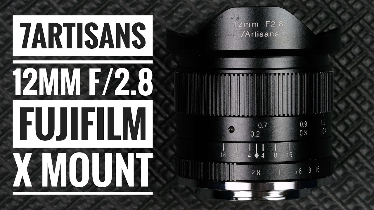 7artisans 12mm f/2.8 - Fujifilm X Series
