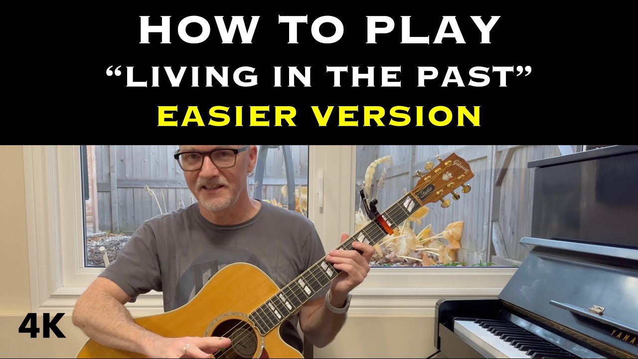 How To Play "Living in the Past" (Easier Version) by Jethro Tull - guitar lesson by Dave Milliken 4K