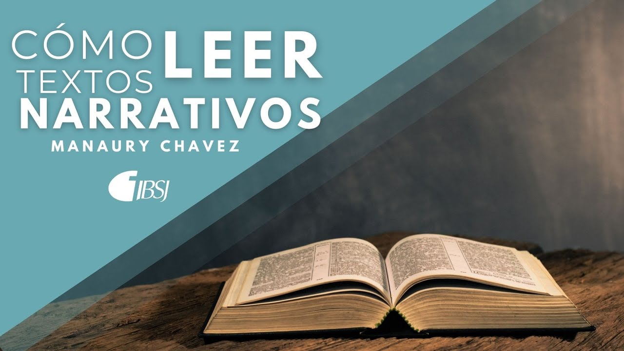 Cómo leer textos narrativos | Manaury Chávez | Escuela Dominical 6:00PM | Domingo 19 de Dic.