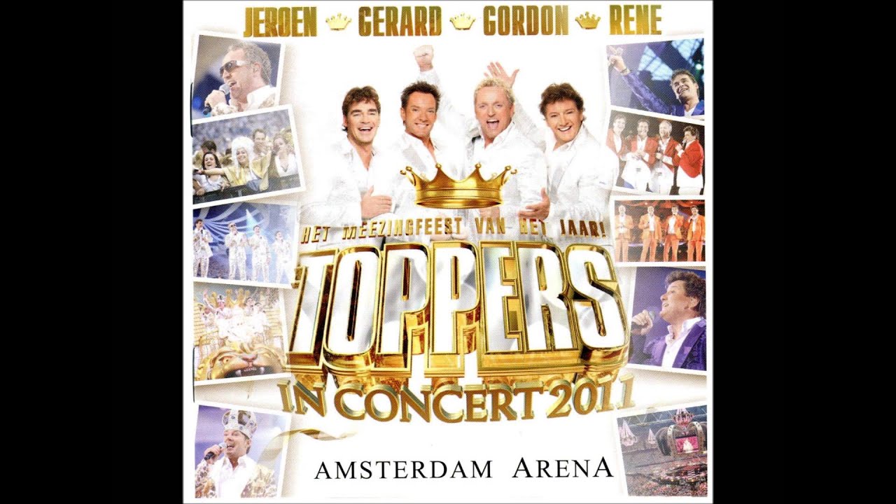 Toppers - André Hazes Medley 2011