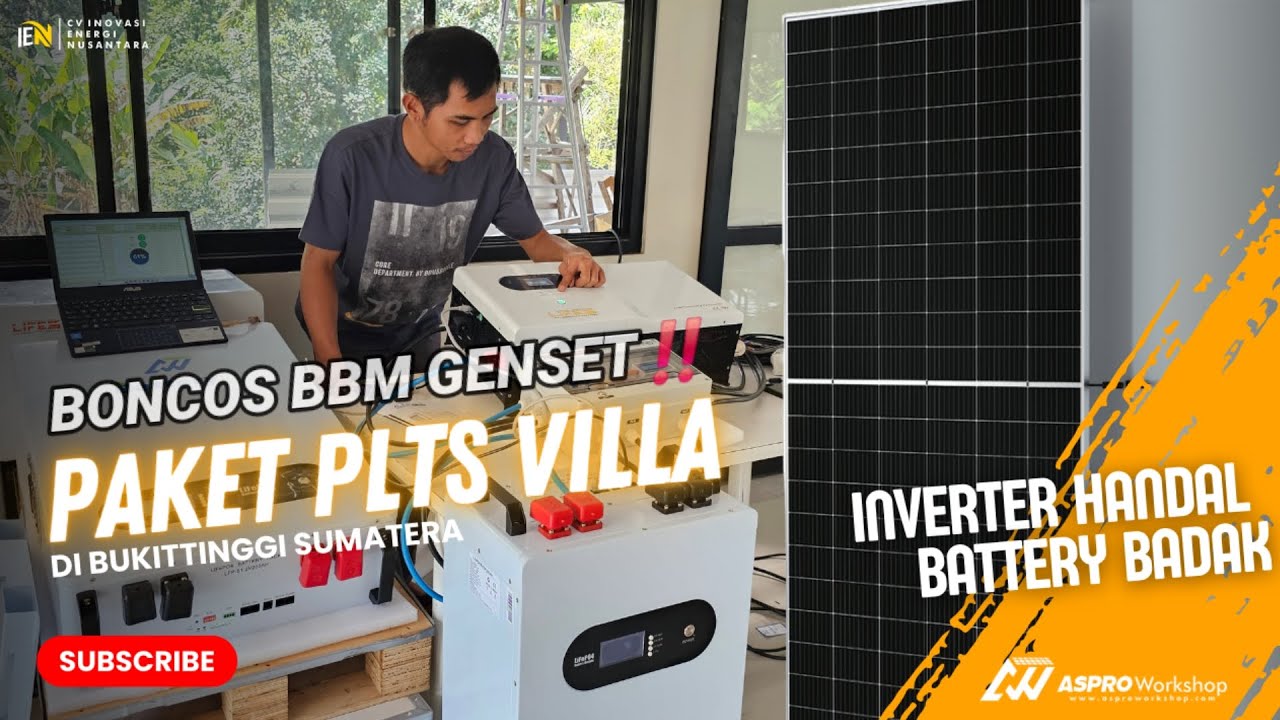 ENERGI MANDIRI UNTUK VILLA 5.000 WATT CUMA 60Jt.⁉️ SATU TAHUN PASTI BEP ✅️