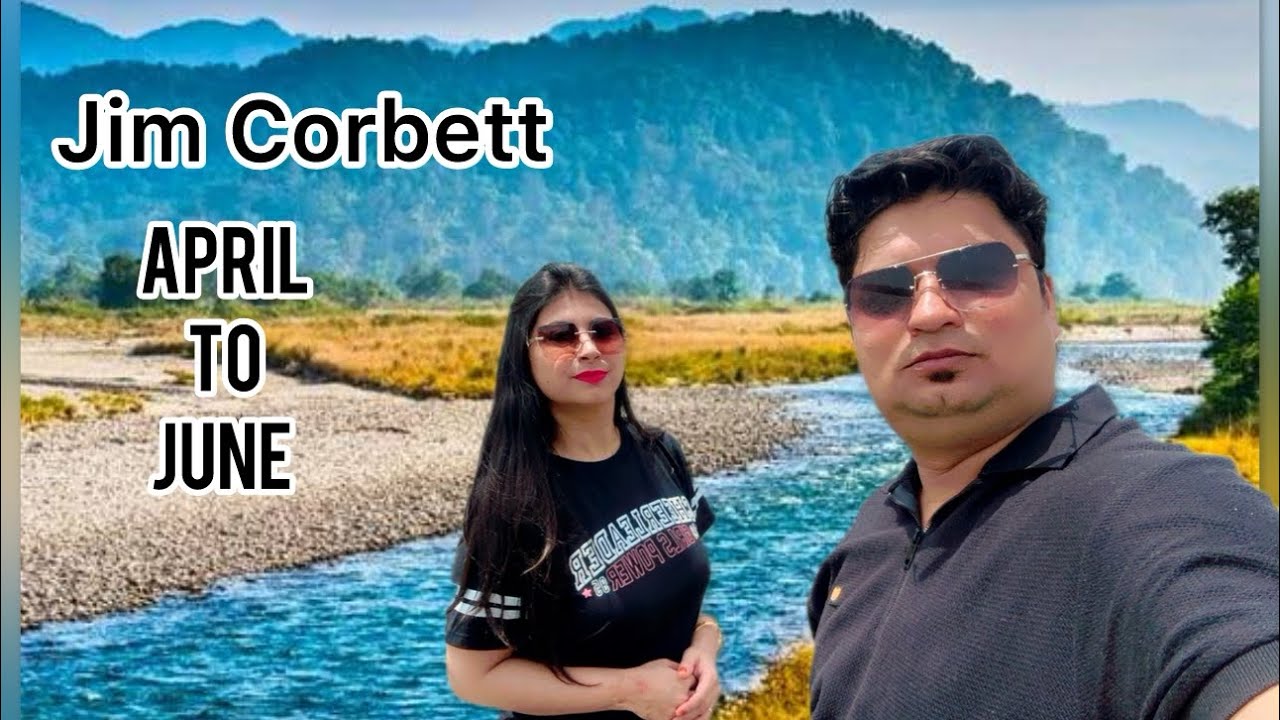 Jim Corbett || Mango Bloom Resort || Riverside Resort || Ramnagar