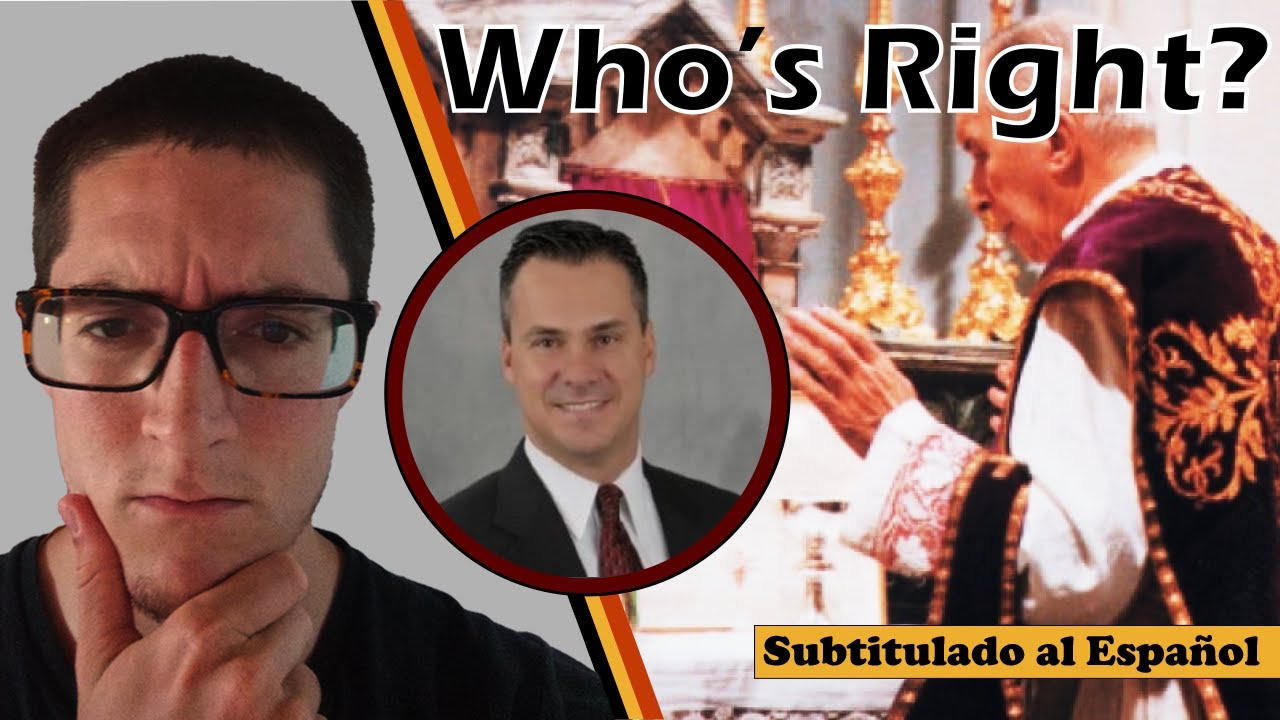 JOHN SALZA vs SSPX DEVIL'S ADVOCATE - Subtitulado en Espa&ntilde;ol