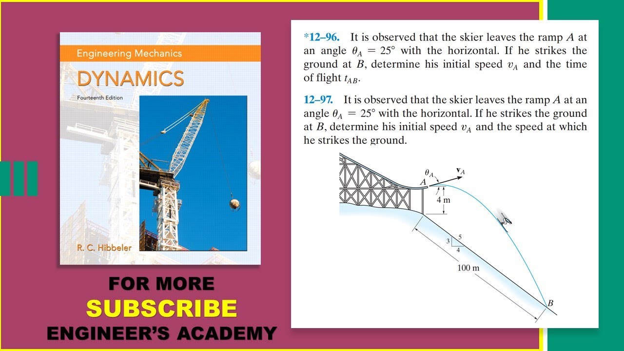 12-96,97 | Projectile Motion | Engineering Dynamics Hibbeler 14th Edition | Engineers Academy