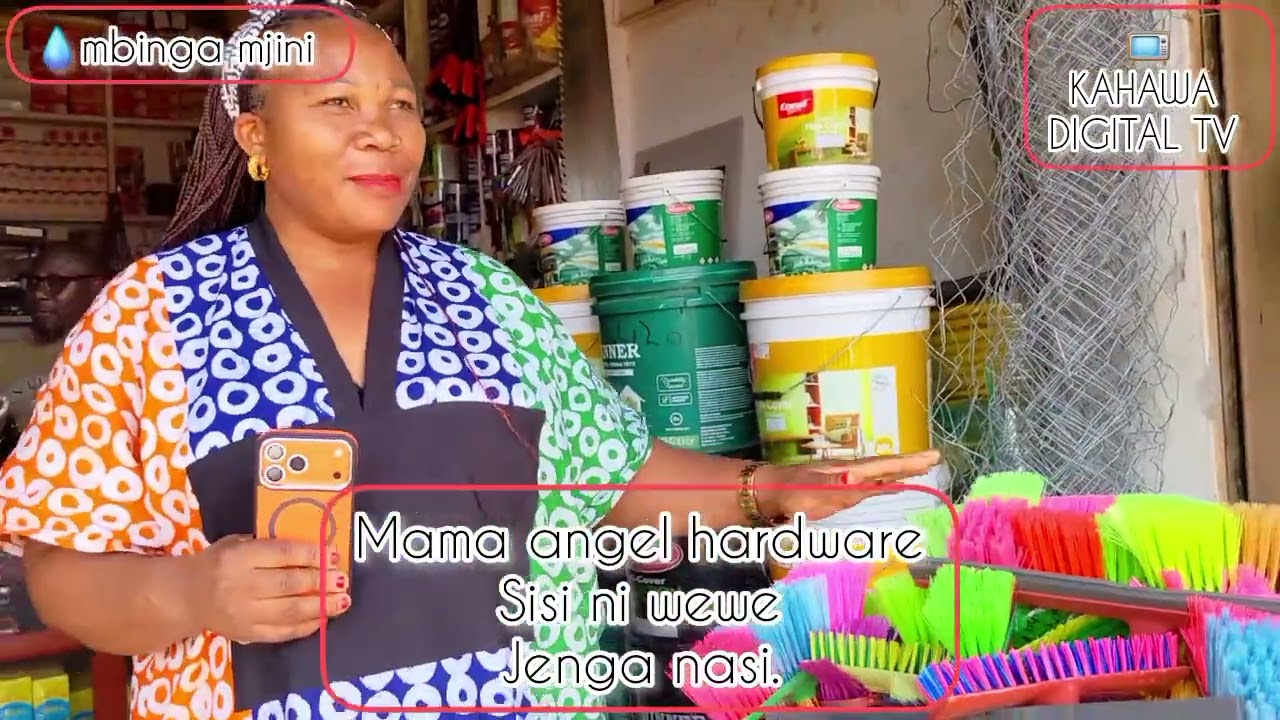 KUBWA LAO ,MAMA LA MAMA MUUZAJI WA VIFAA VYA UJENZI..MAMA ANGEL HARDWARE.