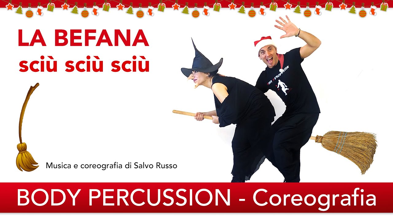 LA BEFANA sciù sciù sciù - Body Percussion (Salvo Russo)