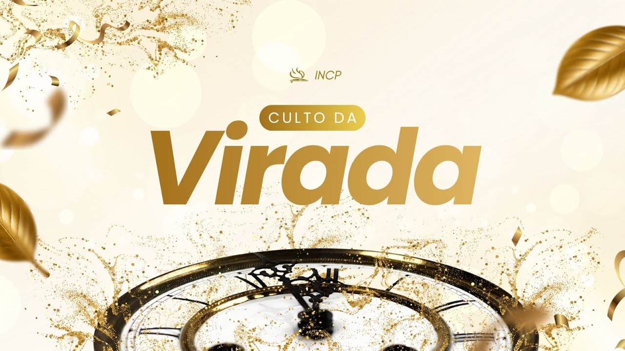 Culto da Virada  31/12/2025