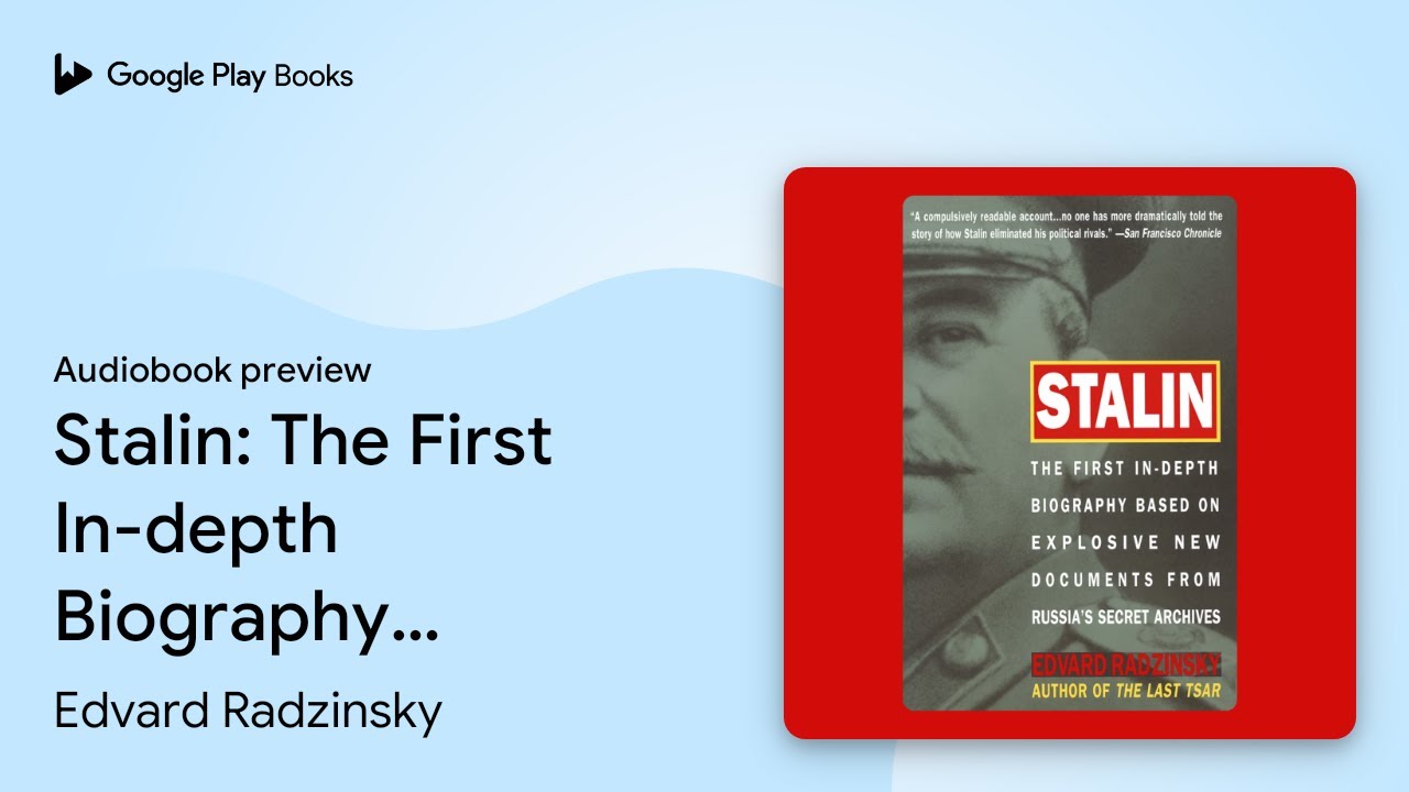 Stalin: The First In-depth Biography Based on&hellip; by Edvard Radzinsky &middot; Audiobook preview