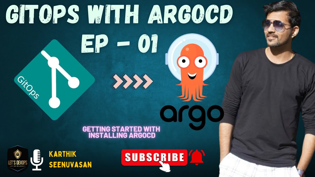 GitOps with ArgoCD | EP - 01 | GitOps Series