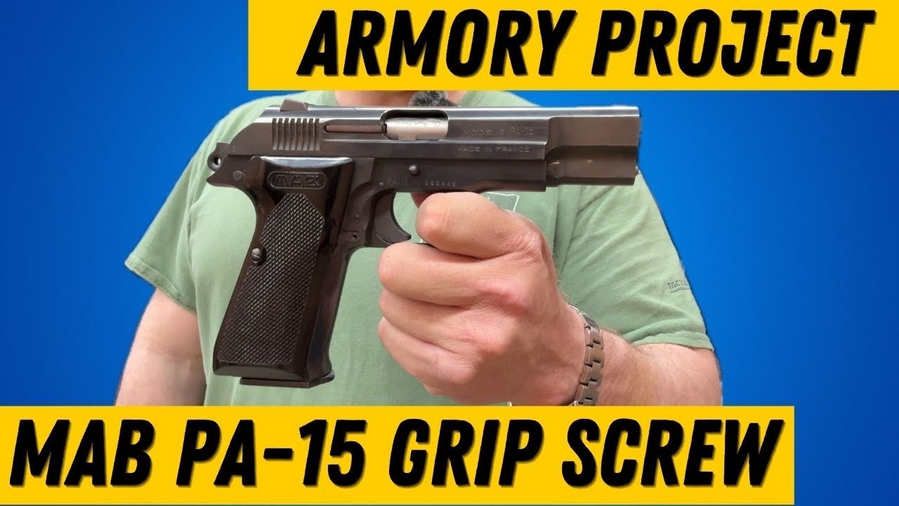 MAB PA-15 Grip Screw Needed