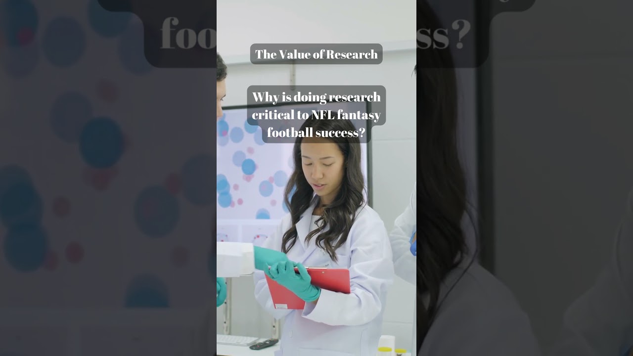 The Value of Research NFL Fantasy Football