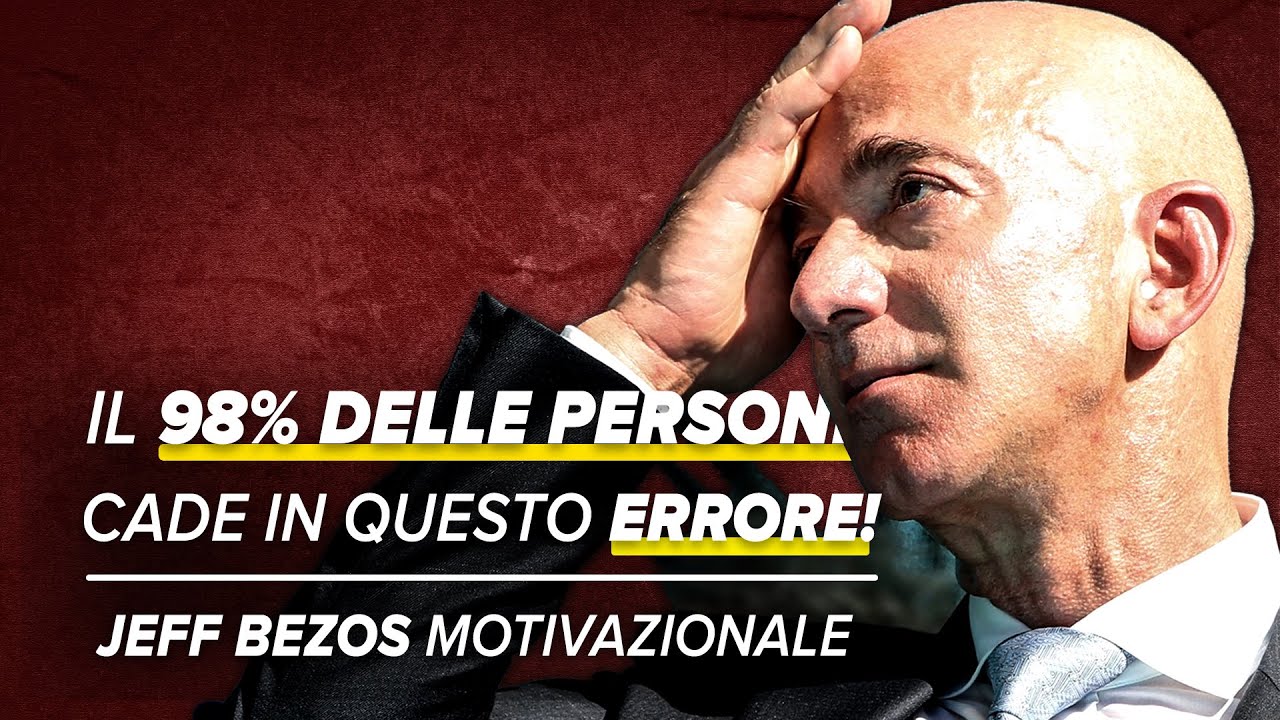 Queste parole di JEFF BEZOS STRAVOLGERANNO la tua VITA!🔥- Video MOTIVAZIONALE in ITALIANO