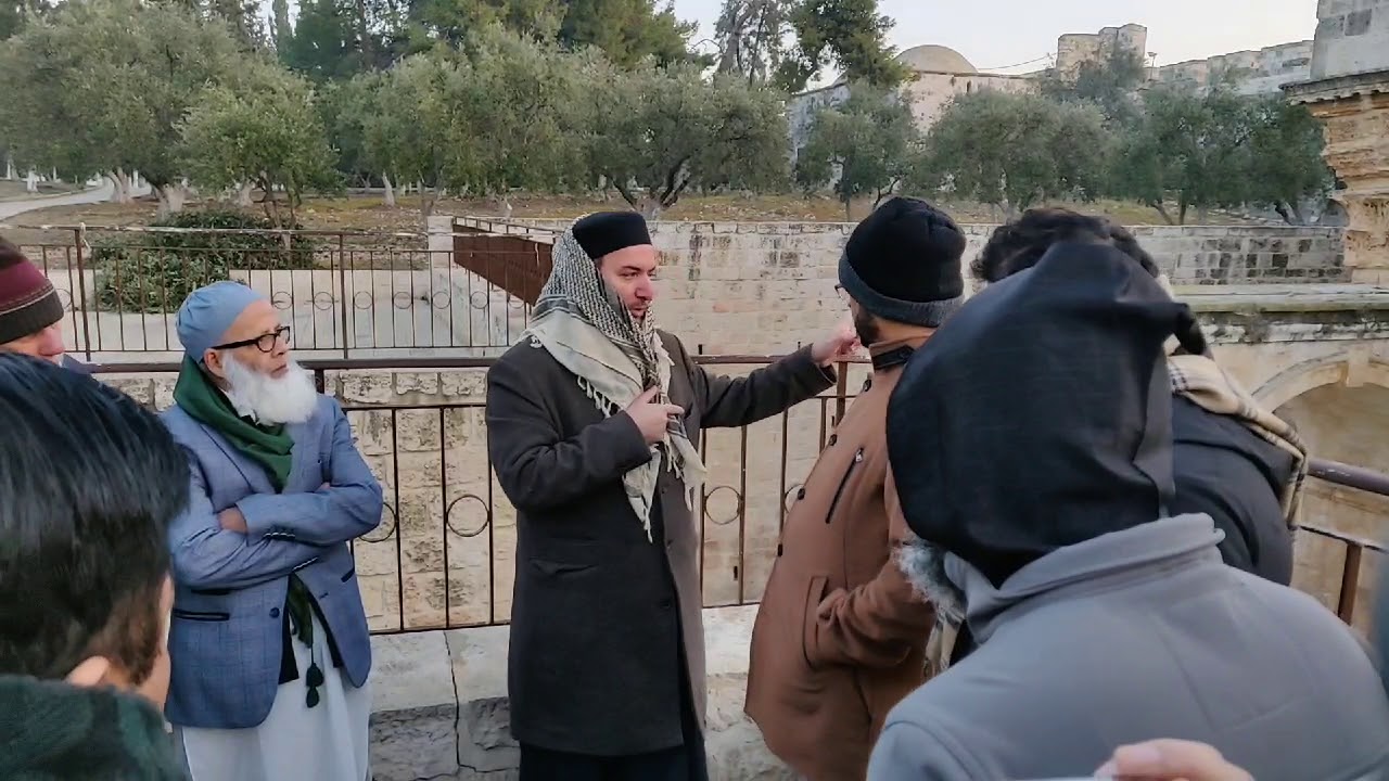 Maqam Hazrat Suleimanعلیہ السلام in Al Aqsa. Jerusalem with Mufti Abdul Wahab