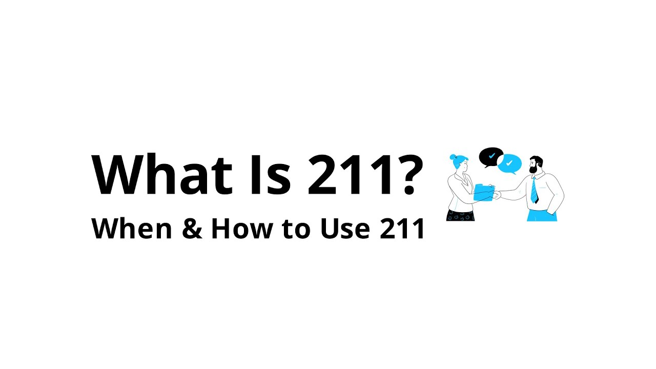 What Is 211 and When Should You Use It?
