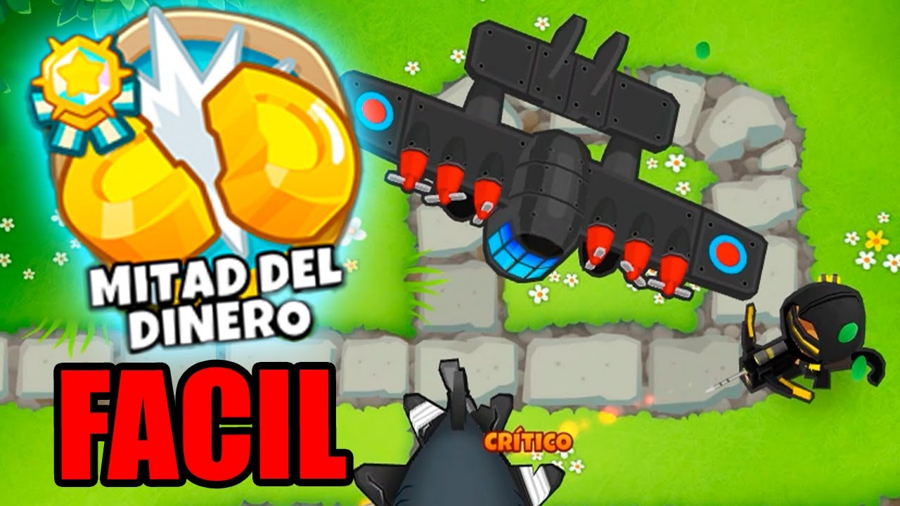 Cómo pasarse el Mitad de Dinero Fácil [Bloons TD 6]