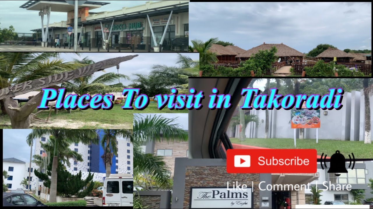 Places to visit in Takoradi         (MOMENTS) PART 1