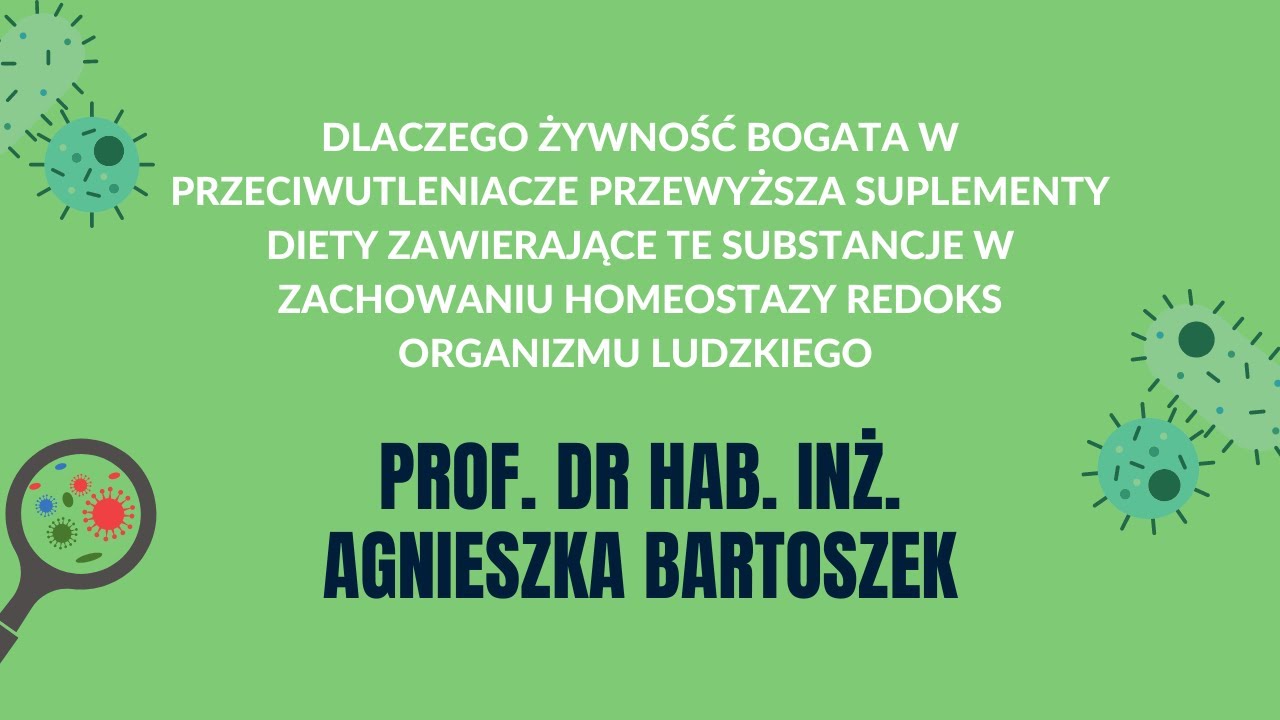 Dlaczego żywność bogata w przeciwutleniacze przewyższa suplementy diety zawierające te substancje...