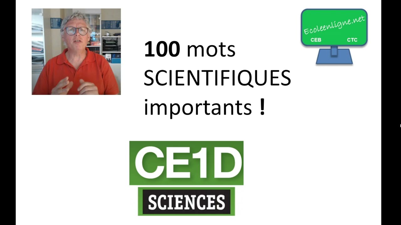 Les 100 mots scientifiques les plus importants pour le CE1D Sciences