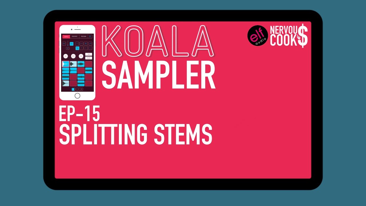 Koala Sampler Tutorial - EP 15 - How To Split Stems With Koala