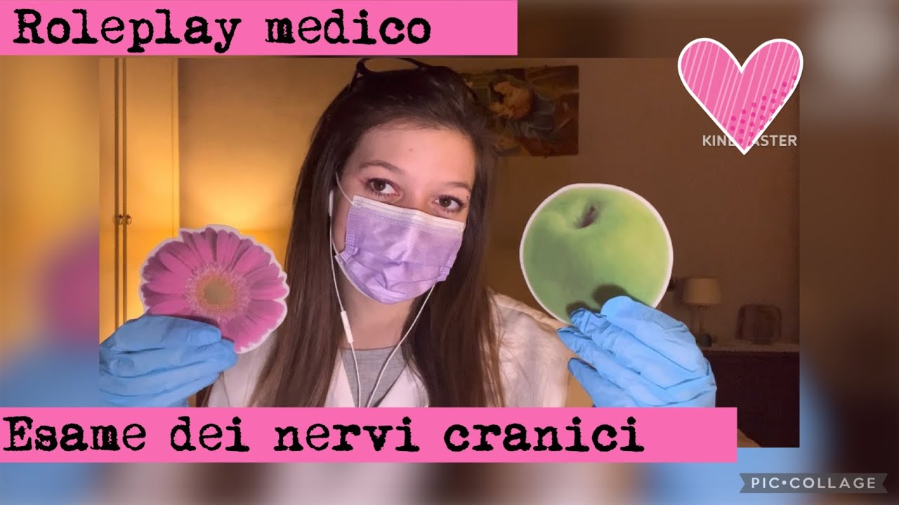 DOTTORESSA TI FA L’ESAME DEI NERVI CRANICI /  Roleplay Medico Asmr Ita 👩🏼‍⚕️