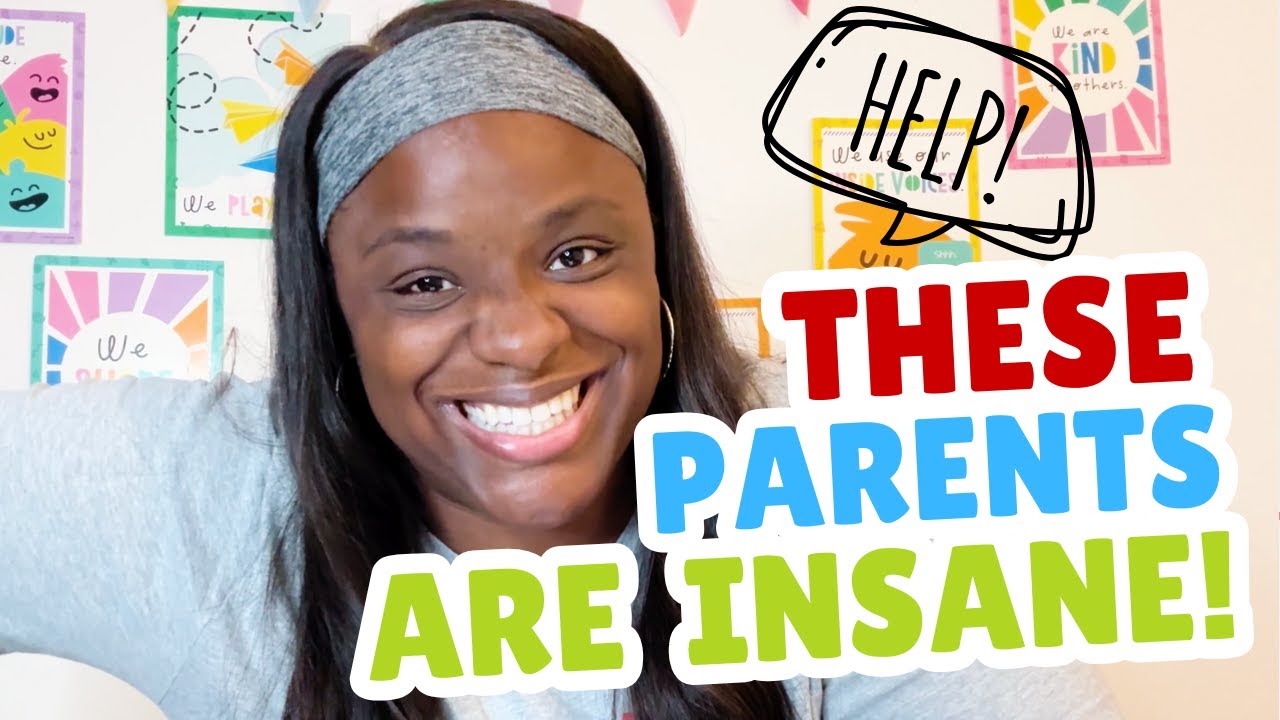 Ridiculous Parent Requests (Part 21.2)