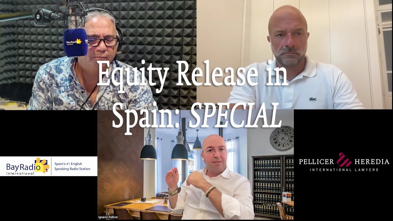 Unlocking Your Home's Value: EQUITY RELEASE in Spain | Pellicer & Heredia