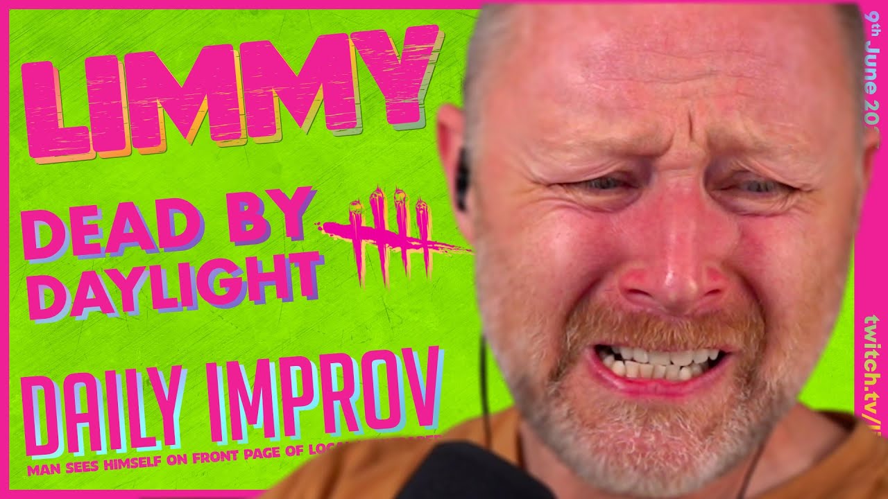 LIMMY Plays | Dead by Daylight & Improv [2023-06-09]