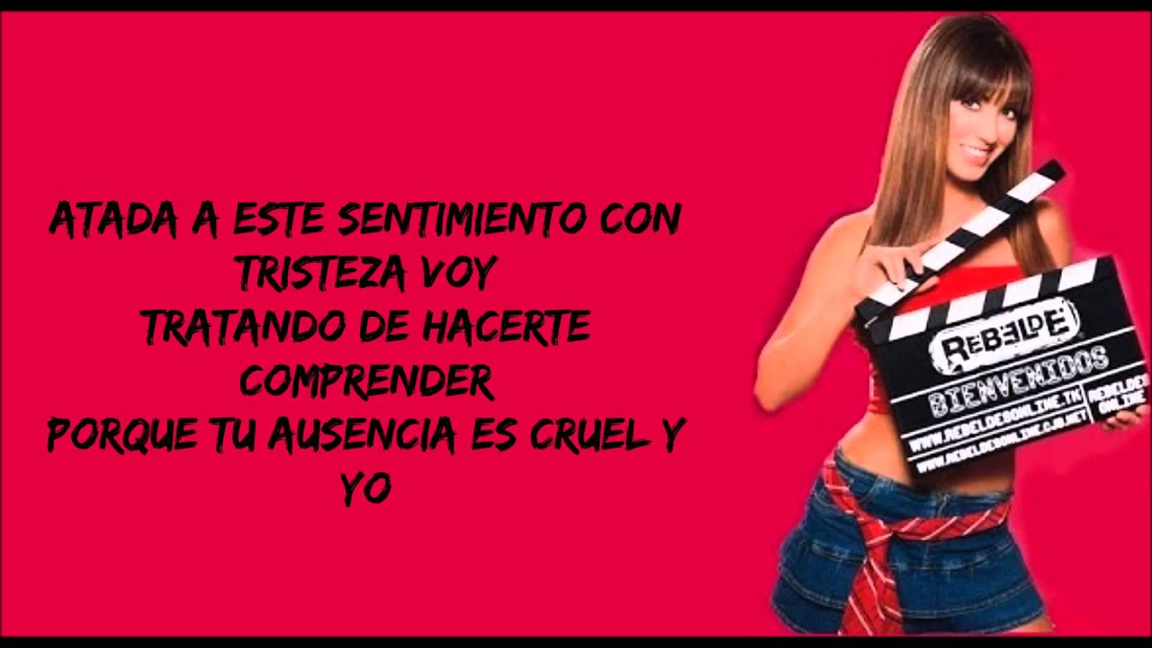 Tenerte Y Quererte (letra) RBD