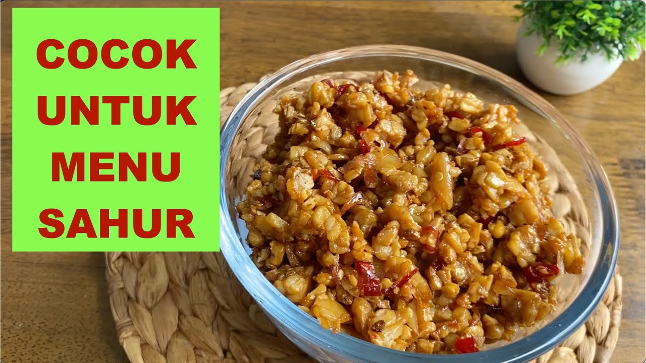 LAUK WAJIB ADA SAAT RAMADAN || KERING TEMPE