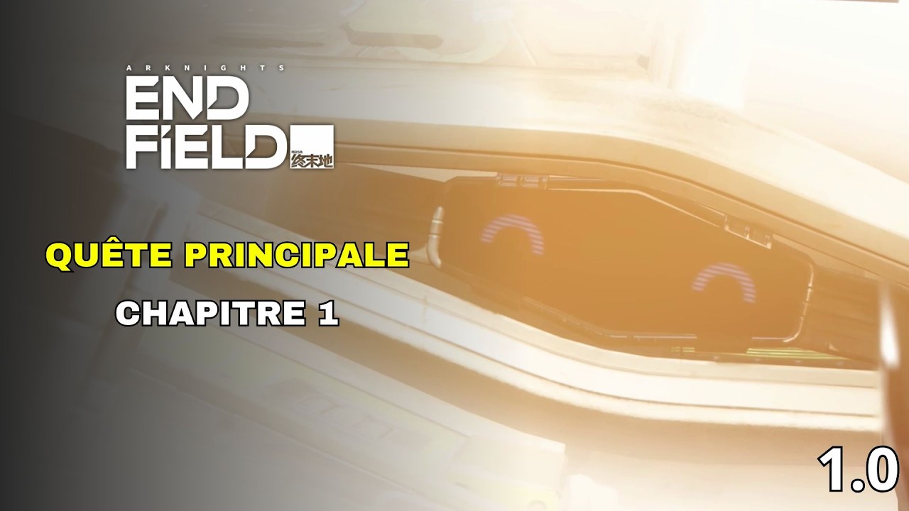 Arknights: Endfield 1.0 | Qu&ecirc;te Principale - Chapitre 01