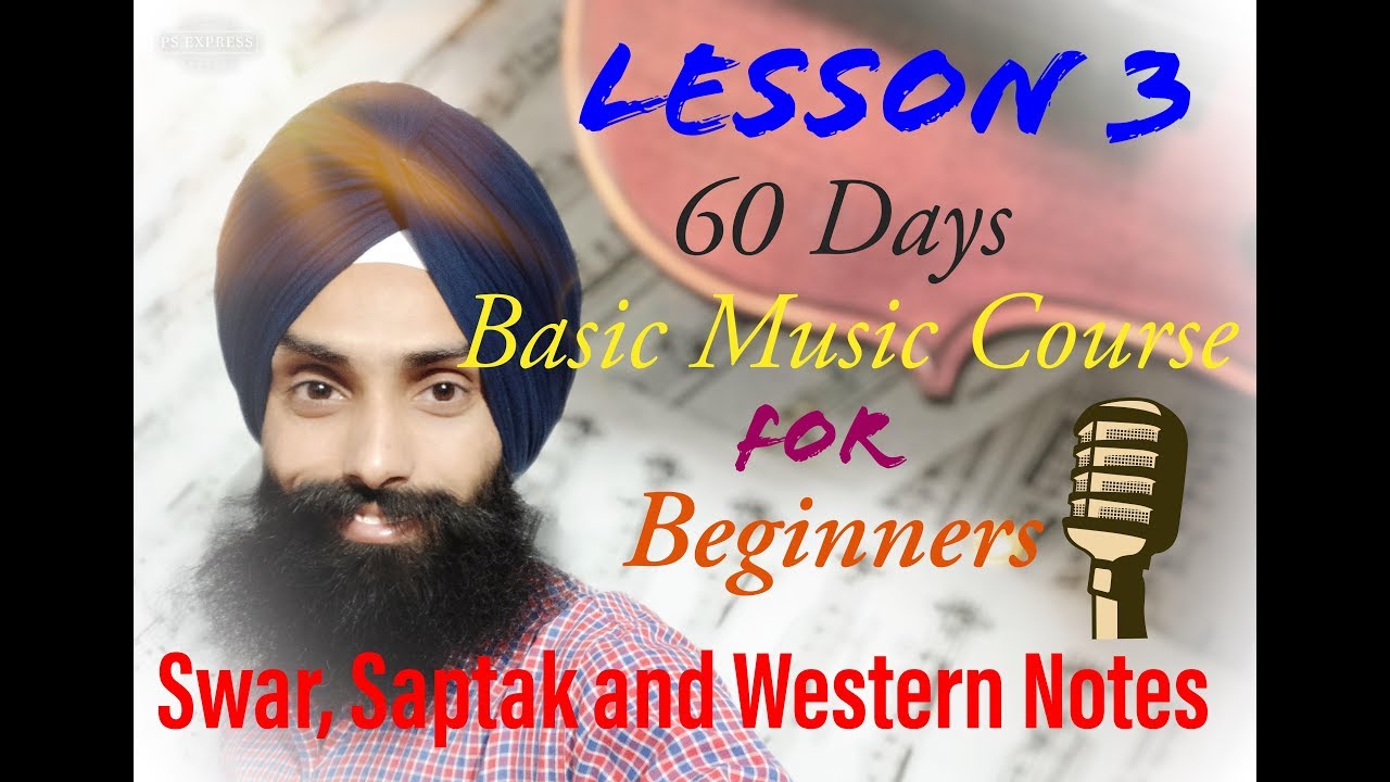Lesson 3 - 60 days Basic Music Course (Singing) in Hindi - Guru-Shish Music Academy