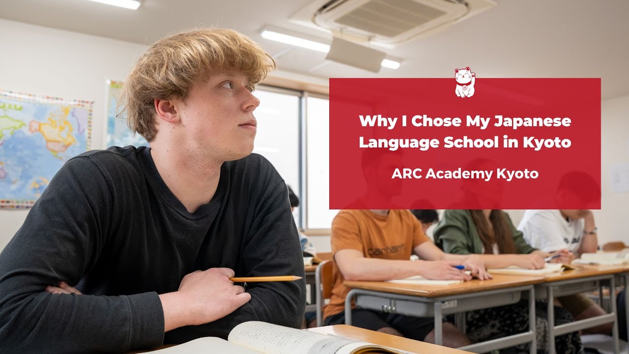 Why I Chose My Japanese Language School in Kyoto | ARC Academy Kyoto