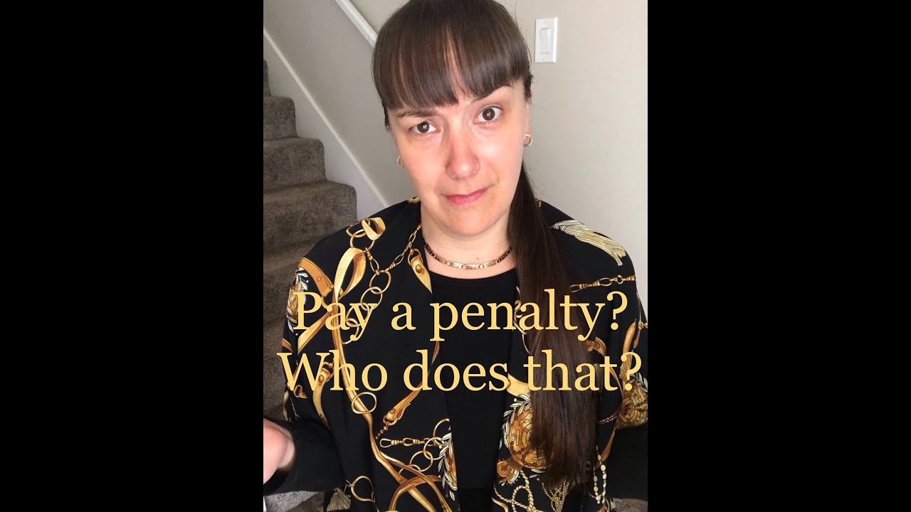 Monday Mortgage Minute - Pay a penalty? Are you serious?