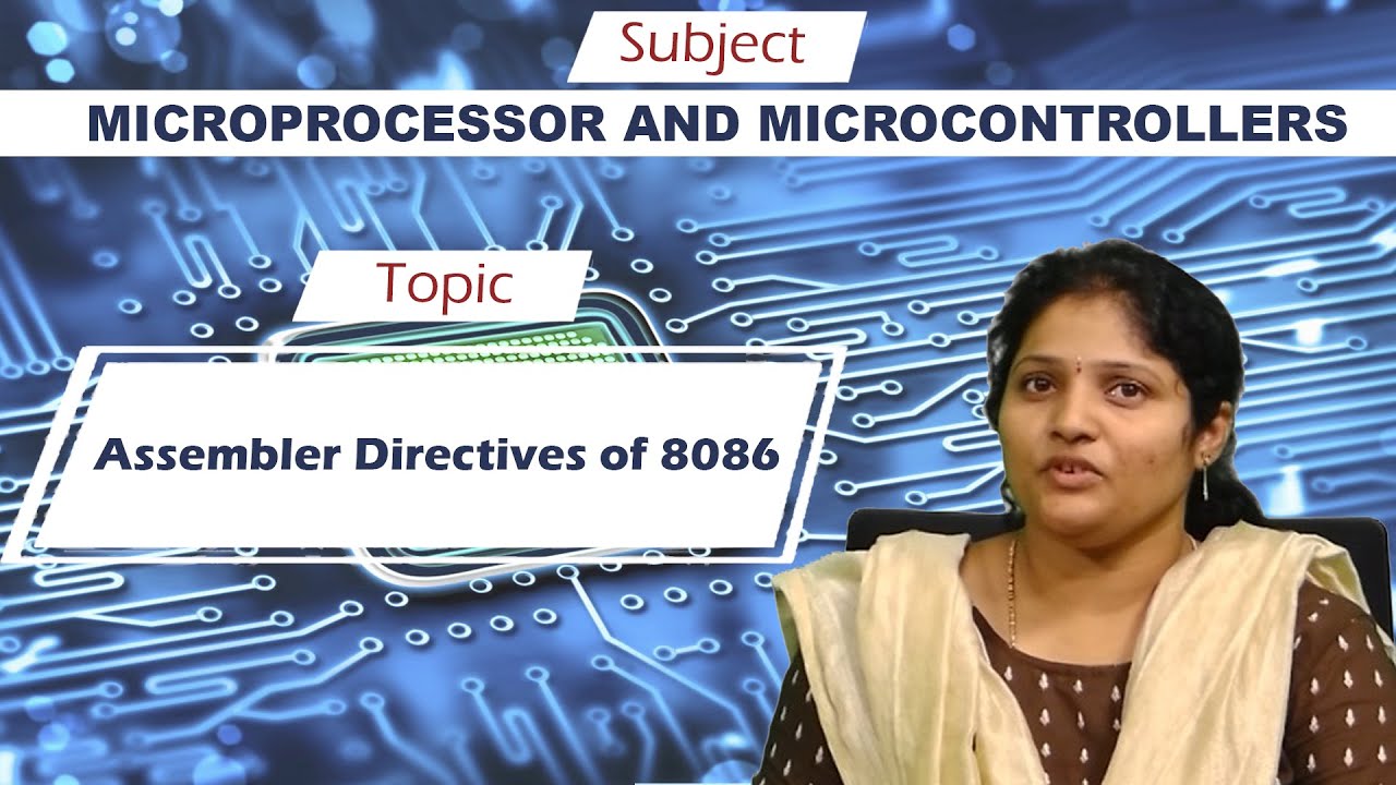 LEC17|MICROPROCESSOR AND MICROCONTROLLERS |Assembler Directives of 8086 By Mrs. N Poornima Deepthi