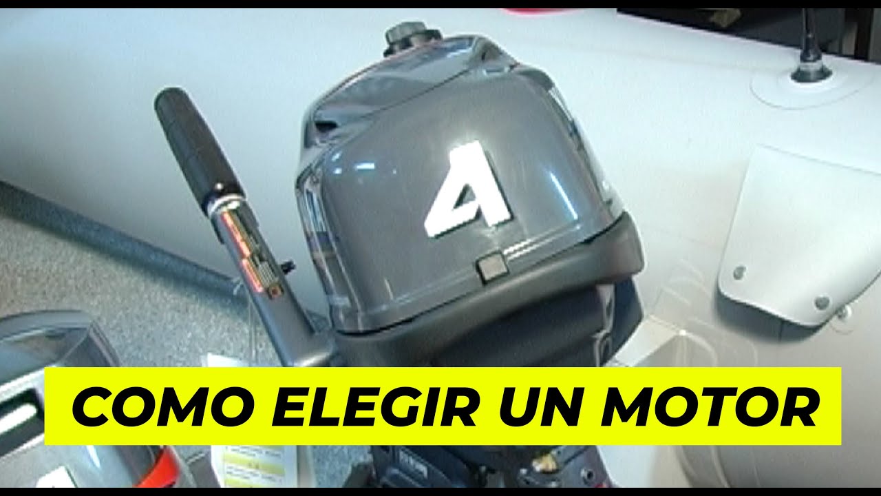 Como elegir un motor fuera de borda
