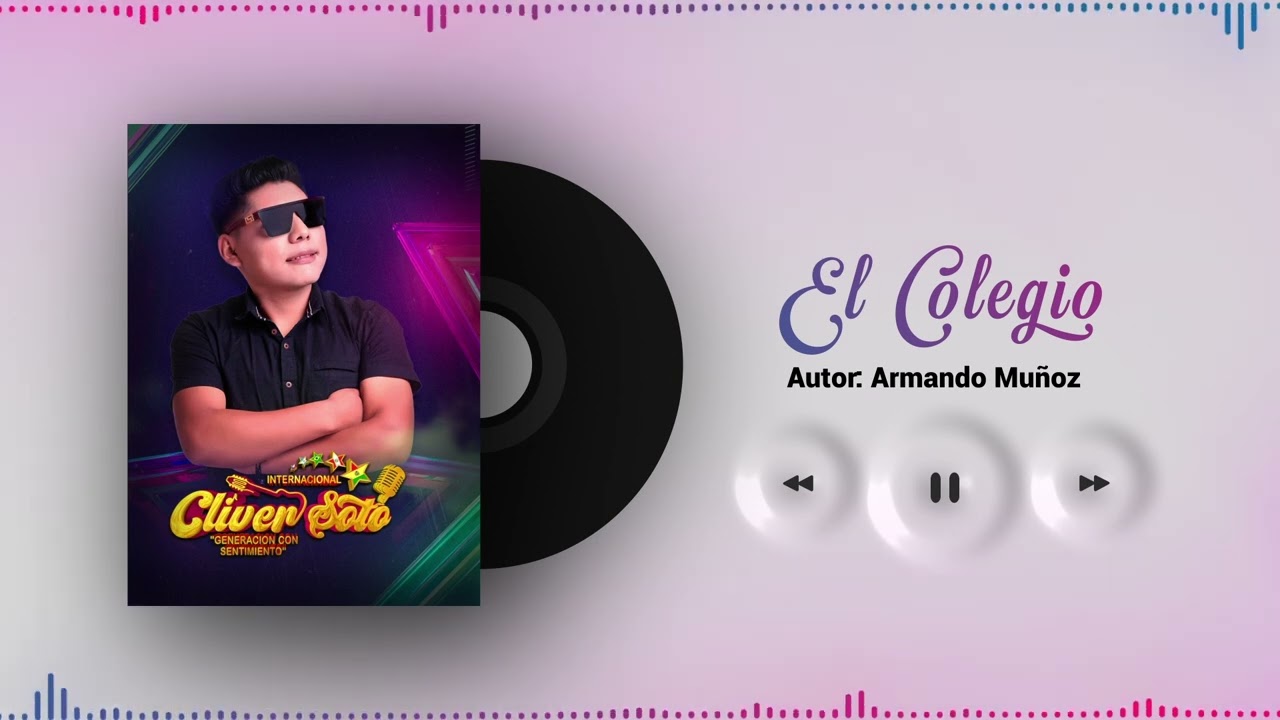 CLIVER SOTO &ndash; EL COLEGIO