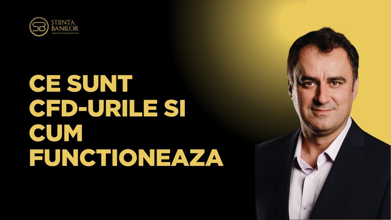 Ce sunt CFD urile si cum functioneaza