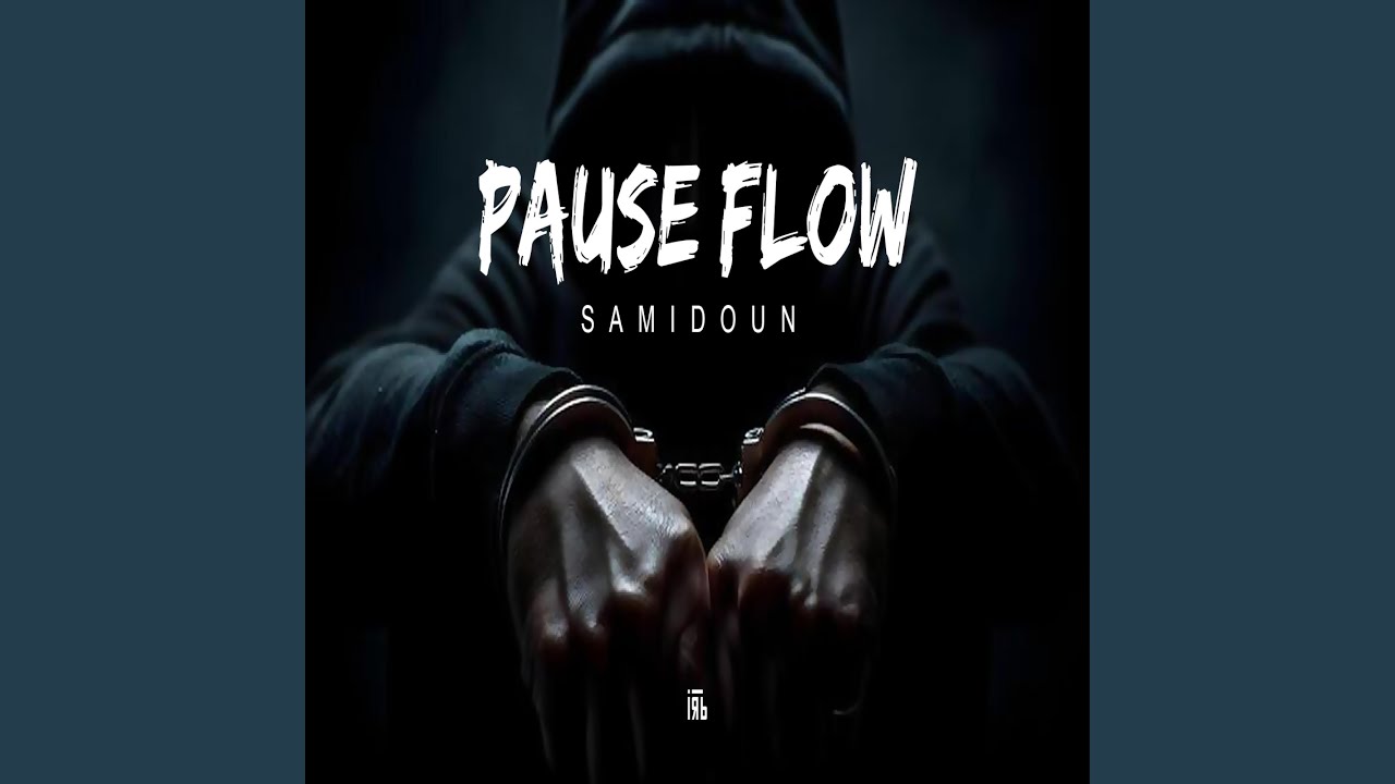 Pause flow (Samidoun RMX)