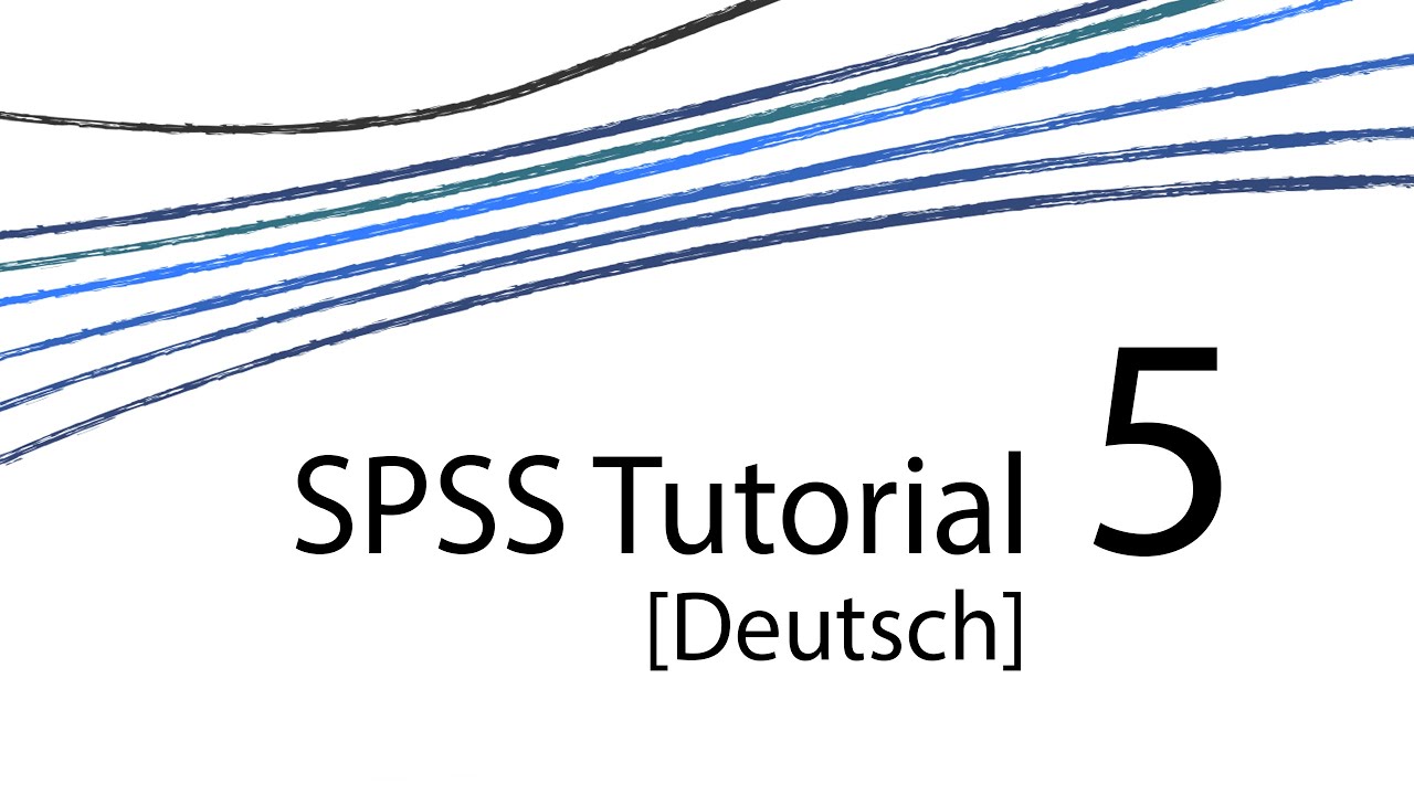 SPSS Tutorial 5 [D] &ndash; Symbolleiste I