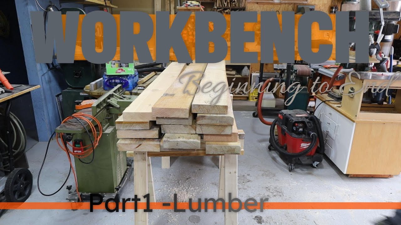 Workbench - Part 1 - LUMBER