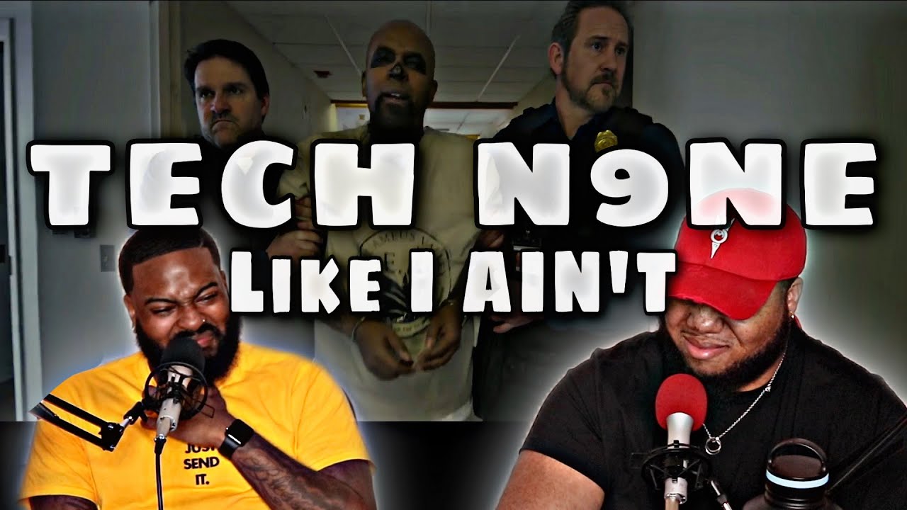 Tech N9ne - Like I Ain't - Official Music Video - (REACTION)