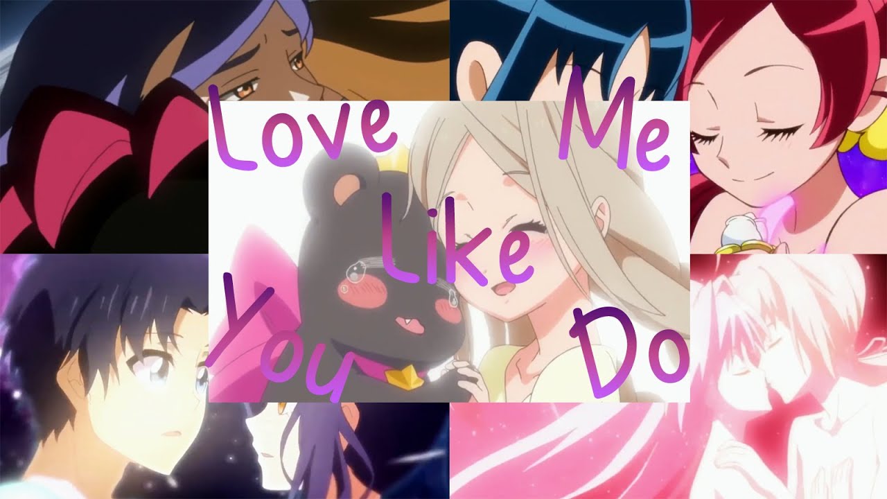 Magical Girl Transformations - Love Me Like You Do